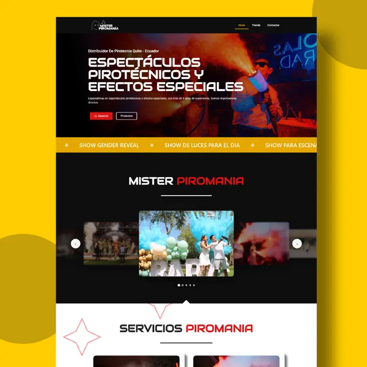Diseño web para Mister Piromania, empresa ecuatoriana especializada en espectáculos pirotécnicos y efectos especiales.